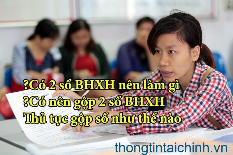 Người lao động gồm  sổ bảo hiểm xã hội buộc phải làm sao